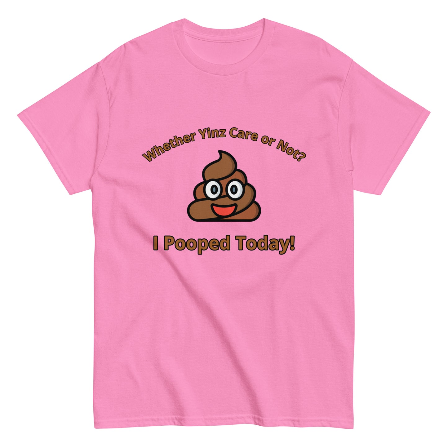 I POOPED TODAY!