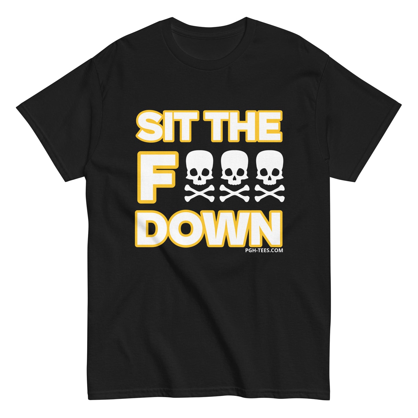 SIT THE F### DOWN