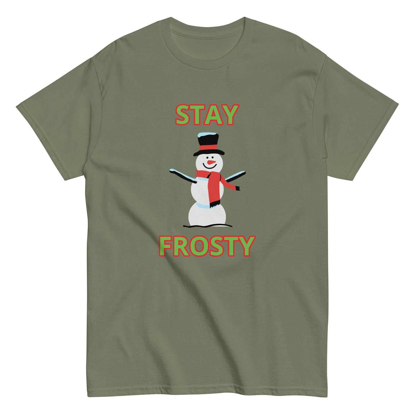 STAY FROSTY