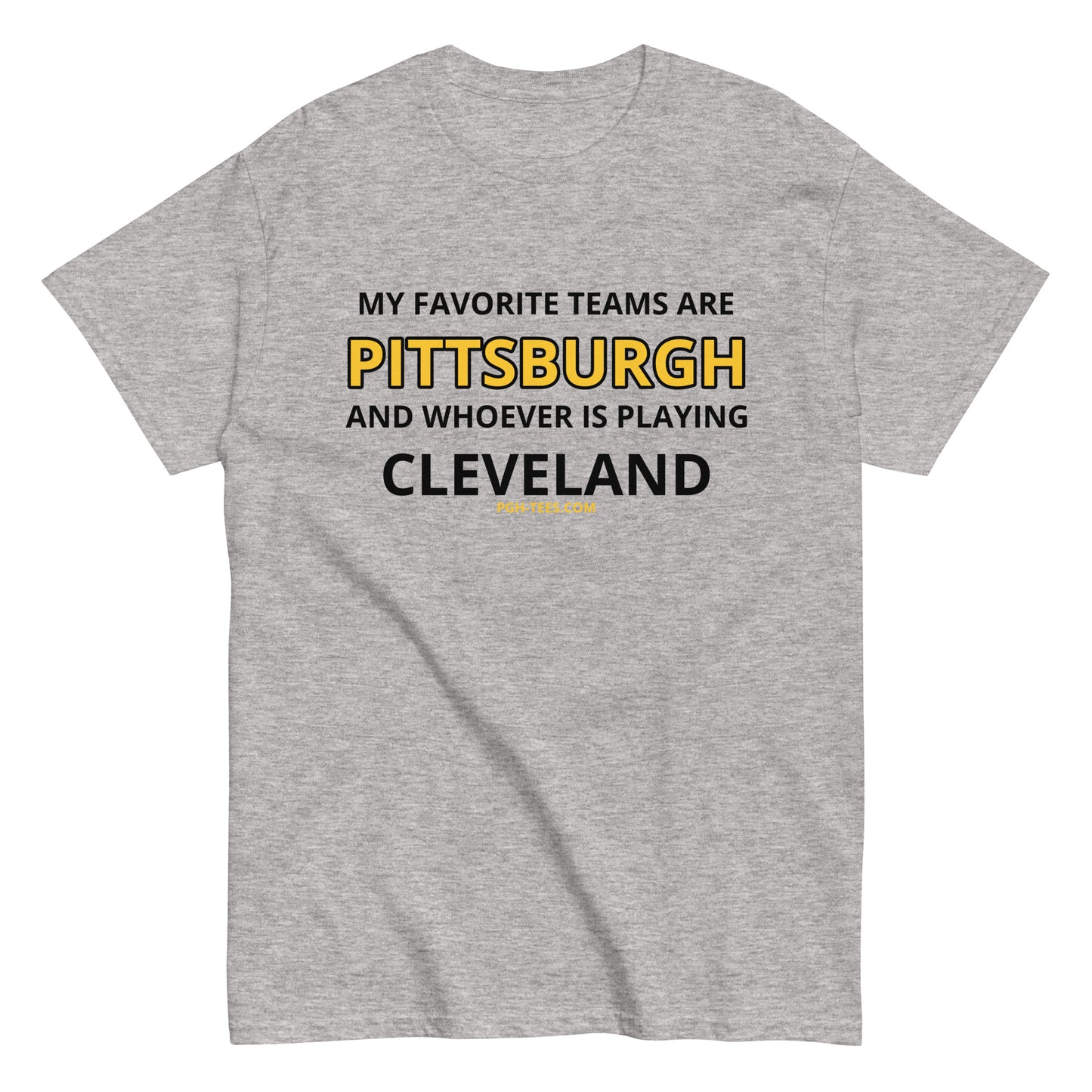 MY FAVORITE TEAMS ARE PGH AND WHOEVER PLAYS CLEVELAND