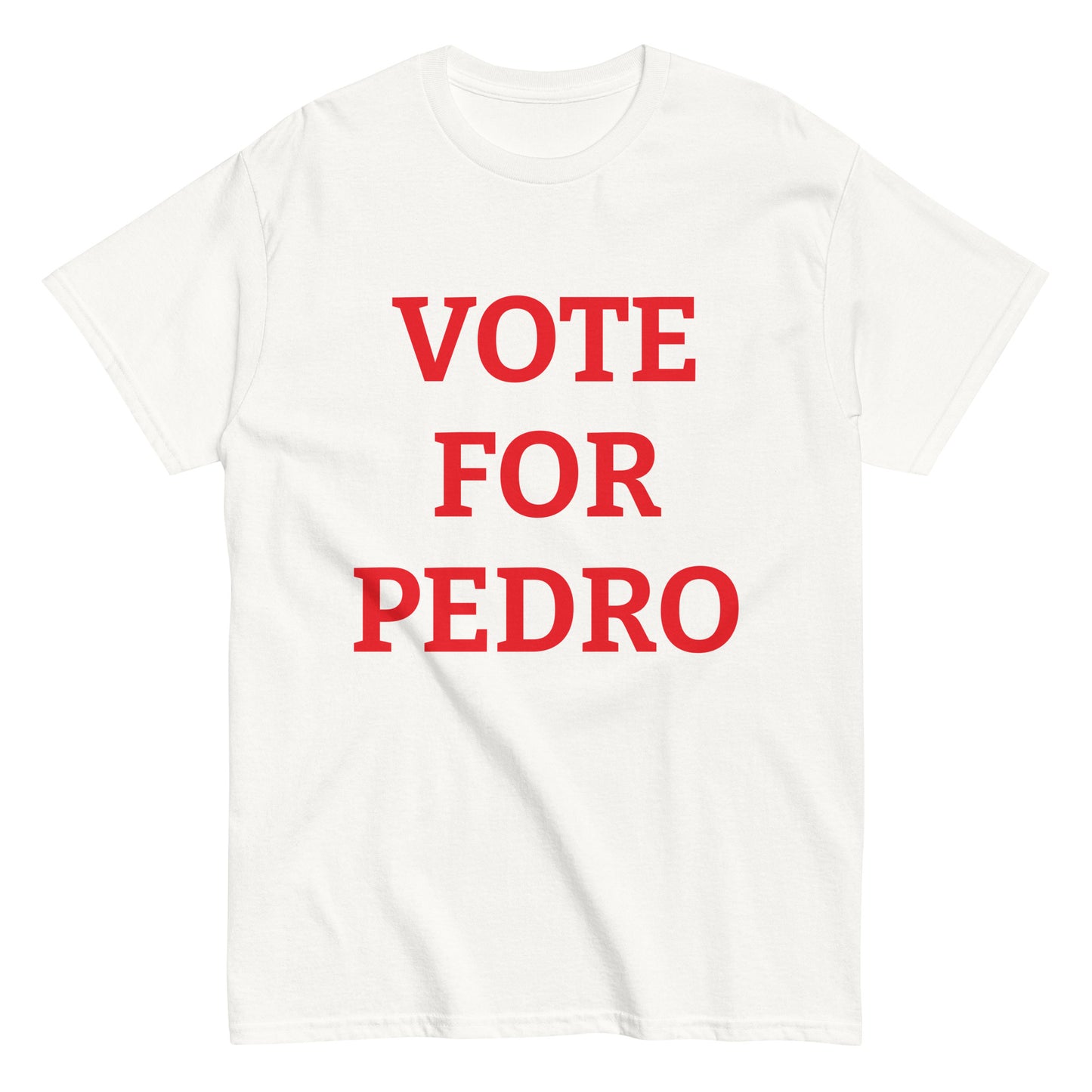 VOTE FOR PEDRO