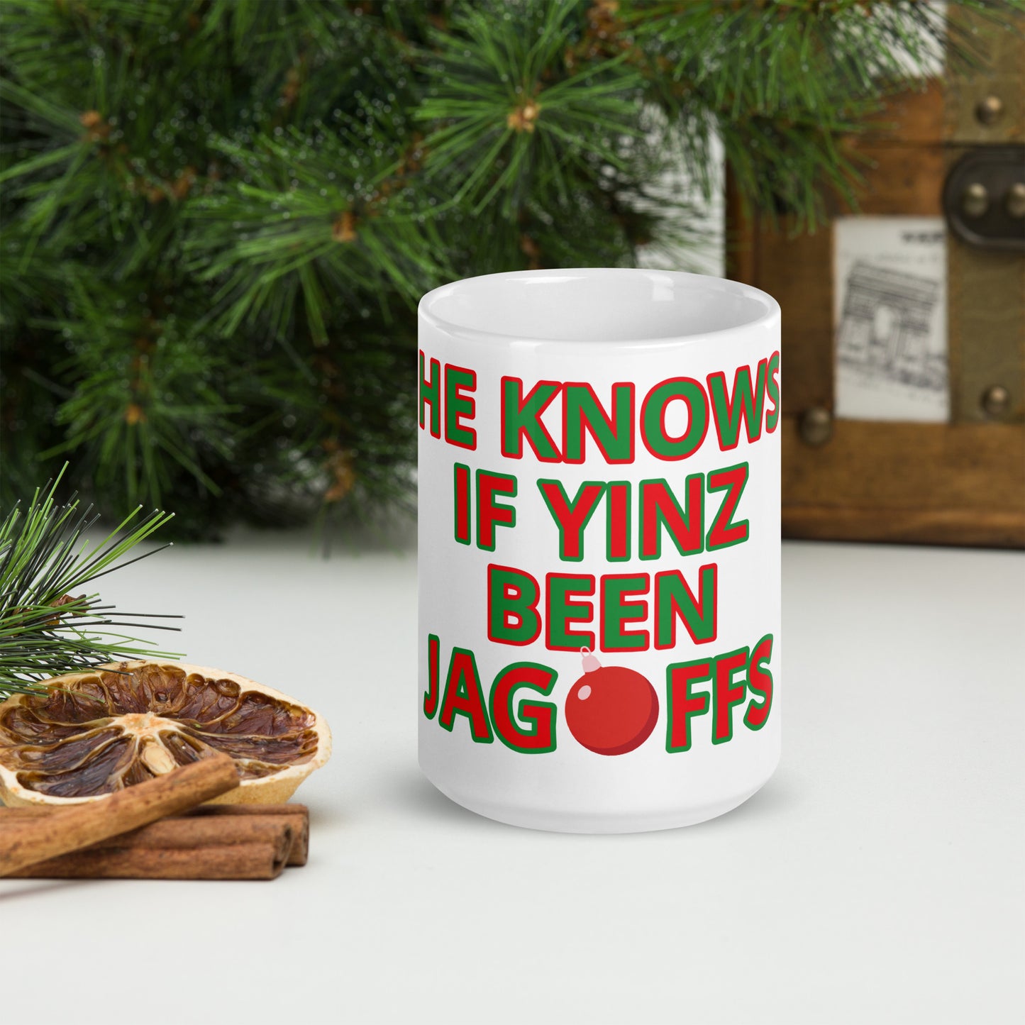 HE KNOWS IF YINZ BEEN JAGOFFS White glossy mug